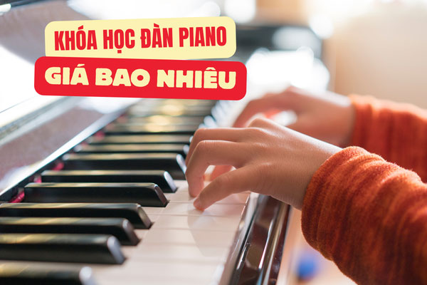 Khoa-hoc-dan-piano-gia-bao-nhieu-cach-toi-uu-ngan-sach