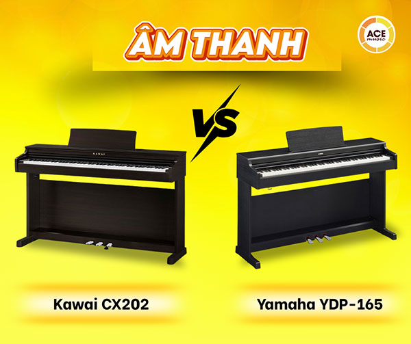 Kawai-cx202-vs-yamaha-ydp-165-am-thanh-nao-chan-that-hon
