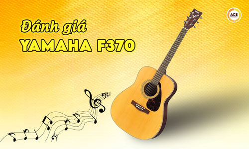 Danh-gia-yamaha-f370-am-thanh-chat-luong-co-tot-khong
