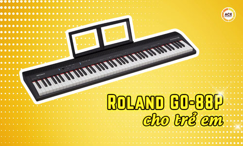 Roland-go-88p-cho-tre-em-co-nen-mua