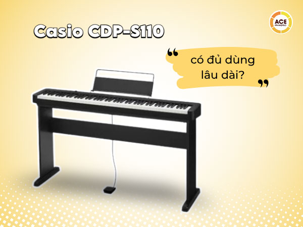 Gia-dinh-mua-piano-dien-casio-cdp-s110-co-du-dung-lau-dai