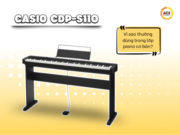 Vi-sao-casio-cdp-s110-thuong-dung-trong-lop-piano-co-ban