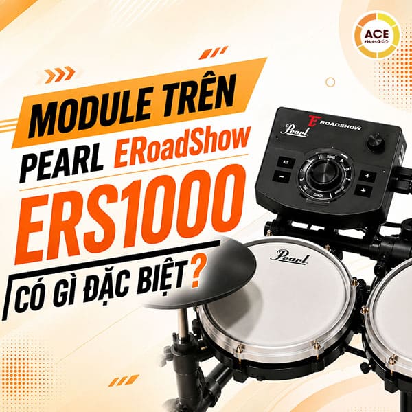 Module-tren-pearl-eroadshow-ers1000-co-gi-dac-biet